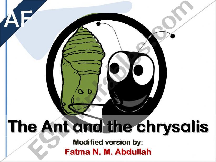 Aesops Fable: The Ant and the Chrysalis [ Beginner ] ( 1 / 3 )